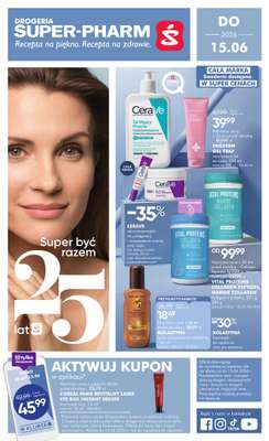 Super-Pharm - gazetka promocyjna Gazetka od soboty 30.05 do poniedziałku 15.06