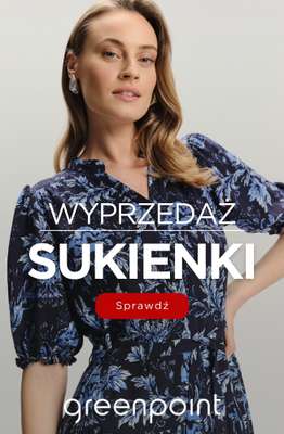 Greenpoint - gazetka promocyjna Sukienki już od 39,99 zł od czwartku 28.05 