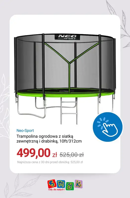 Smyk - gazetka promocyjna Trampoliny - zabawa na dworze! od piątku 29.05 do czwartku 04.06 - strona 6