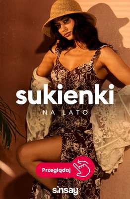 Sinsay - gazetka promocyjna Najmodniejsze sukienki na lato! od piątku 29.05 do czwartku 04.06