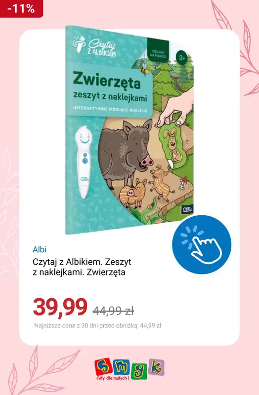 Smyk - gazetka promocyjna Czytaj z Albikiem do -20% od soboty 30.05 do poniedziałku 08.06 - strona 11
