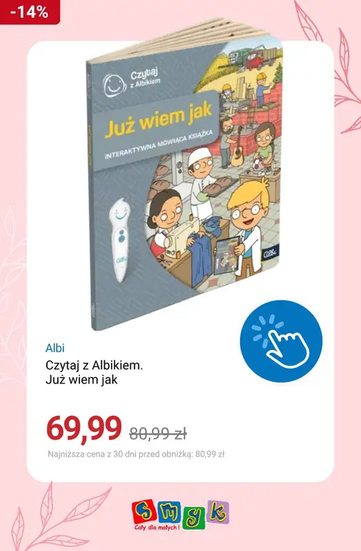 Smyk - gazetka promocyjna Czytaj z Albikiem do -20% od soboty 30.05 do poniedziałku 08.06 - strona 8