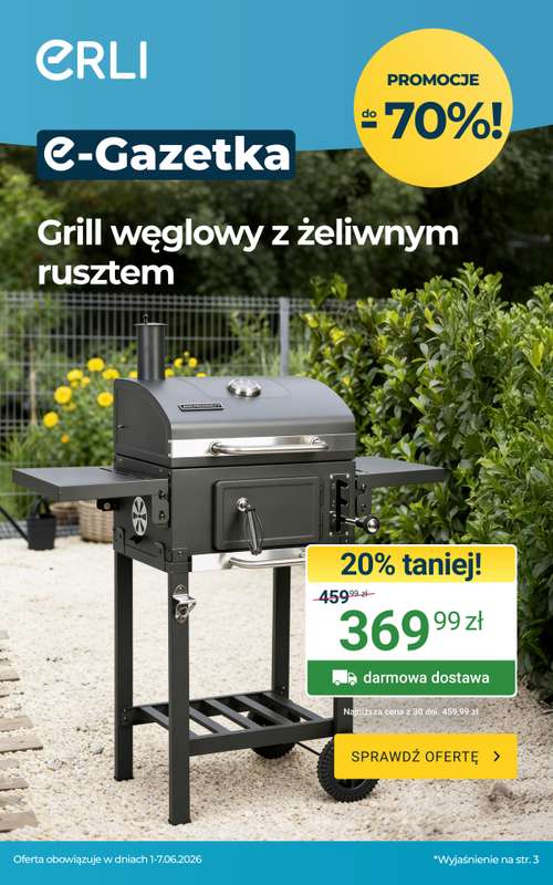 ERLI - gazetka promocyjna Hity Ogrodowe tygodnia! Oszczędzaj z ERLI! od poniedziałku 01.06 do niedzieli 07.06