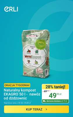 ERLI - gazetka promocyjna Okazja Tygodnia Naturalny Kompost! od poniedziałku 01.06 do niedzieli 07.06