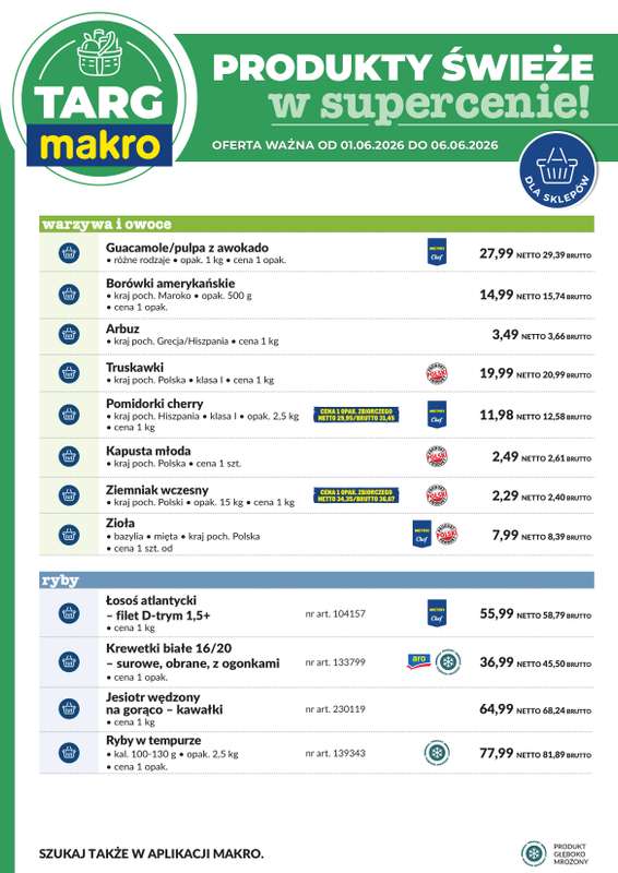 Makro - gazetka promocyjna Targ MAKRO - oferta świeża w super cenach! od poniedziałku 01.06 do soboty 06.06 - strona 6