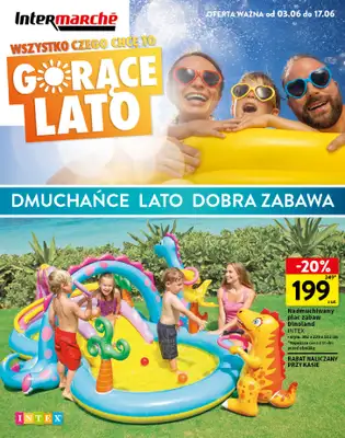 Intermarche - gazetka promocyjna Katalog Gorące Lato od środy 03.06 do środy 17.06