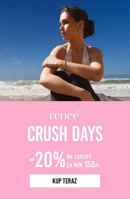 Renee - gazetka promocyjna -20% na zakupy za min. 150 zł od poniedziałku 01.06 do czwartku 04.06