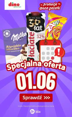 Dino - gazetka promocyjna Specjalna oferta na 01.06.2026 - promocje spoza gazetki od poniedziałku 01.06 do poniedziałku 01.06