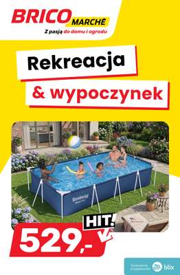 Bricomarche - gazetka promocyjna Rekreacja i wypoczynek od środy 03.06 do soboty 13.06