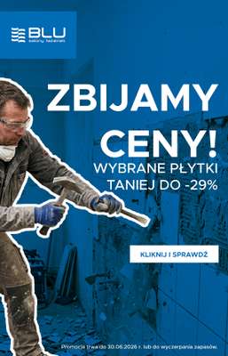 Blu Salony Łazienek - gazetka promocyjna Promocja miesięczna od środy 03.06 do wtorku 30.06