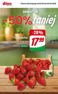 Dino - gazetka promocyjna Nawet do -50% TANIEJ od czwartku 04.06 do wtorku 09.06