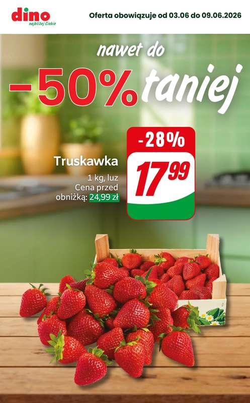 Dino - gazetka promocyjna Nawet do -50% TANIEJ od czwartku 04.06 do wtorku 09.06