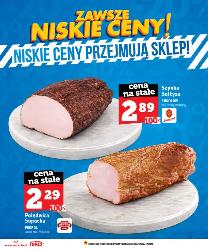 TOPAZ - gazetka promocyjna Nowa gazetka od czwartku, 11.06 od czwartku 11.06 do środy 17.06 - strona 32