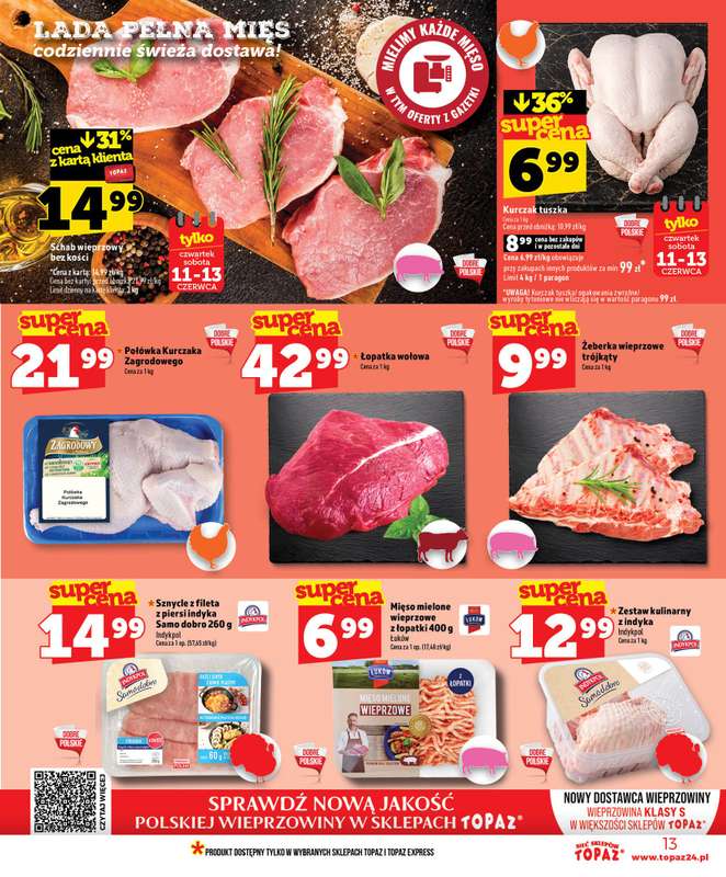TOPAZ - gazetka promocyjna Nowa gazetka od czwartku, 11.06 od czwartku 11.06 do środy 17.06 - strona 13