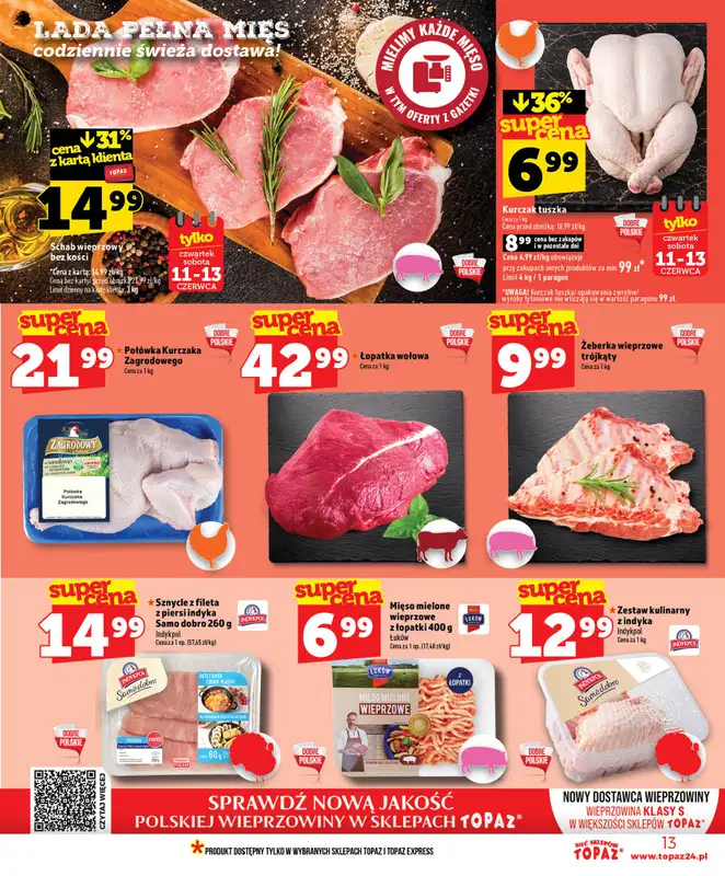 TOPAZ - gazetka promocyjna Nowa gazetka od czwartku, 11.06 od czwartku 11.06 do środy 17.06 - strona 13