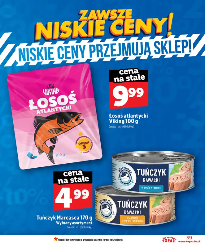 TOPAZ - gazetka promocyjna Nowa gazetka od czwartku, 11.06 od czwartku 11.06 do środy 17.06 - strona 39