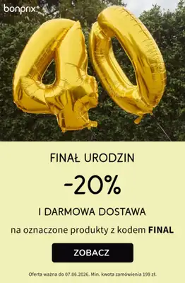 bonprix - gazetka promocyjna FINAŁ URODZIN! -20% rabatu + darmowa dostawa! od piątku 05.06 do niedzieli 07.06