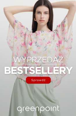 Greenpoint - gazetka promocyjna Bestsellery wyprzedaży od piątku 05.06 do poniedziałku 15.06