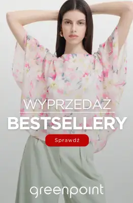 Greenpoint - gazetka promocyjna Bestsellery wyprzedaży od piątku 05.06 do poniedziałku 15.06