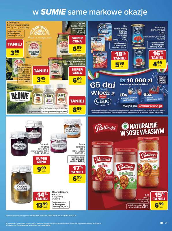 Carrefour - gazetka promocyjna Gazetka w SUMIE same markowe okazje od poniedziałku 08.06 do soboty 20.06 - strona 21