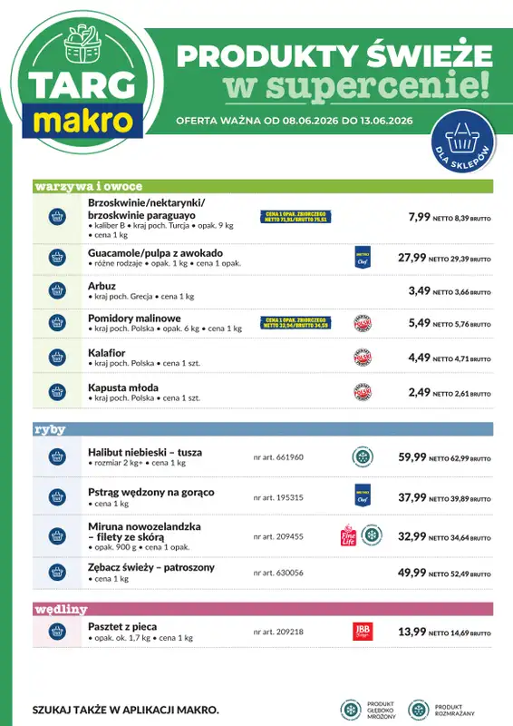 Makro - gazetka promocyjna Targ MAKRO - oferta świeża w super cenach! od poniedziałku 08.06 do soboty 13.06 - strona 6
