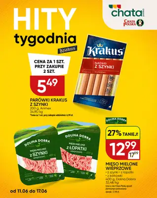 Chata Polska - gazetka promocyjna Hity tygodnia 11-17.06  do środy 17.06