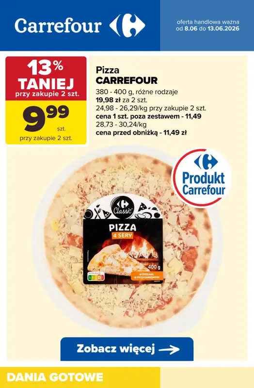 Carrefour - gazetka promocyjna DANIA GOTOWE na obiad! od wtorku 09.06 do soboty 13.06 - strona 4