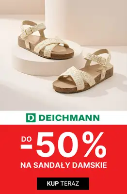 Deichmann - gazetka promocyjna Do -50% na sandały damskie od poniedziałku 08.06 