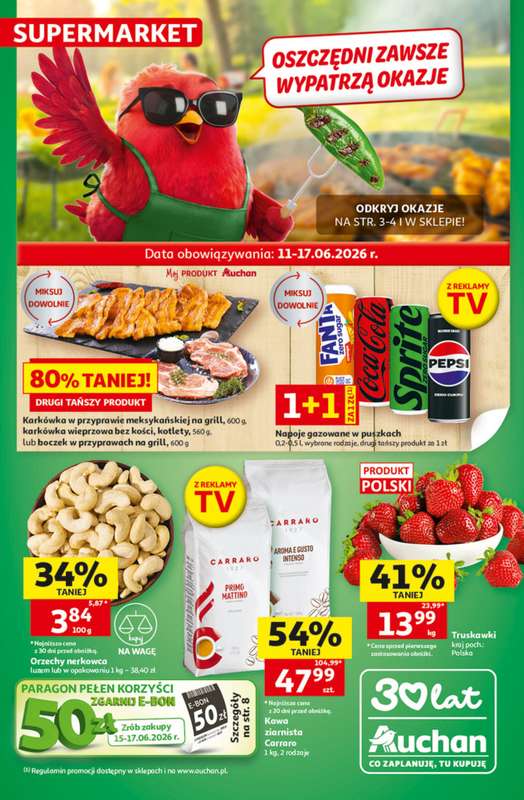 Auchan - gazetka promocyjna Gazetka 30 Lat Supermarket Auchan od czwartku 11.06 do środy 17.06