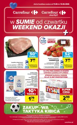 Carrefour - gazetka promocyjna Gazetka w sumie od czwartku weekend okazji od czwartku 11.06 do soboty 13.06