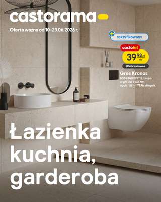 Castorama - gazetka promocyjna Łazienka, kuchnia, garderoba od środy 10.06 do wtorku 23.06