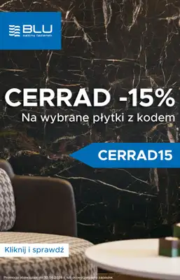 Blu Salony Łazienek - gazetka promocyjna Kod rabatowy Cerrad od wtorku 09.06 do wtorku 30.06
