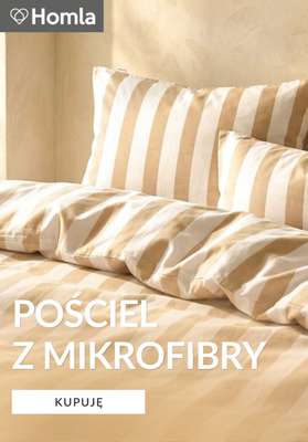 Homla - gazetka promocyjna Pościel z mikrofibry od wtorku 09.06 