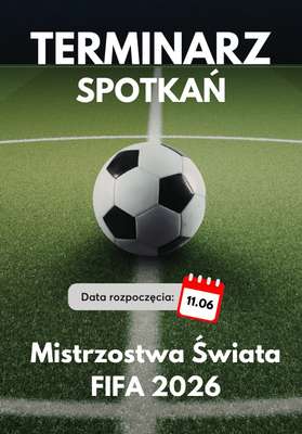 Strefa Mundial - gazetka promocyjna Terminarz spotkań Mistrzostwa Świata 2026 od środy 10.06 do soboty 27.06