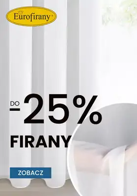 BEST SALE - gazetka promocyjna Eurofirany | Do -25% na firany od wtorku 09.06 
