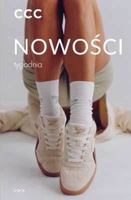 CCC - gazetka promocyjna Nowości tygodnia od środy 10.06 