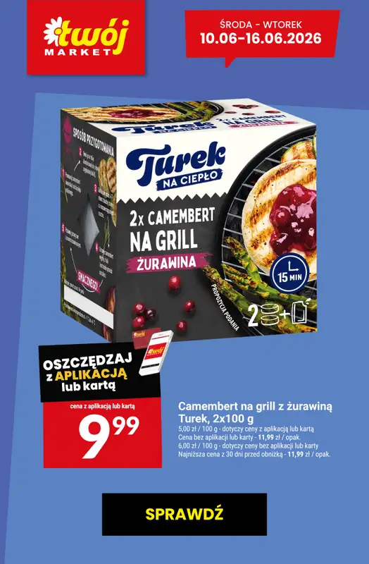 Twój Market - gazetka promocyjna Najlepsze promocje! od czwartku 11.06 do wtorku 16.06 - strona 6