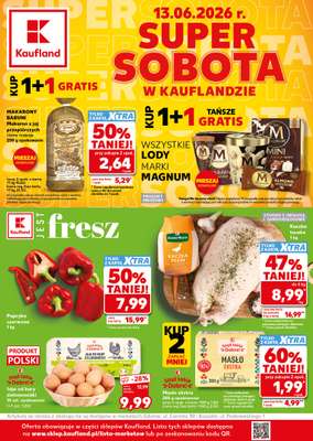 Kaufland - gazetka promocyjna Oferta Kaufland - SUPER SOBOTA od soboty 13.06 do soboty 13.06