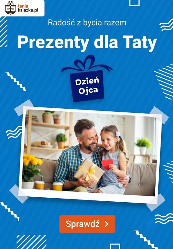taniaksiazka.pl - gazetka promocyjna Prezenty na Dzień Ojca od czwartku 11.06 do poniedziałku 22.06