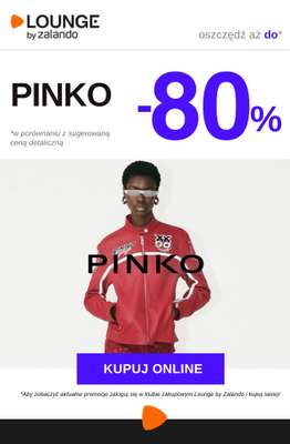 Lounge by Zalando - gazetka promocyjna Do -80% Pinko od czwartku 11.06 do niedzieli 14.06