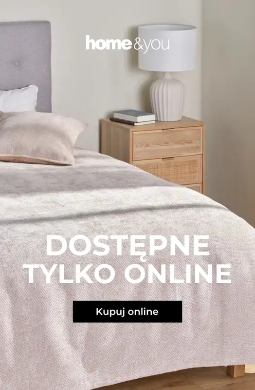 home&you - gazetka promocyjna Dostępne TYLKO ONLINE  