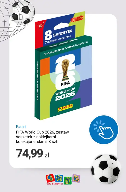 Smyk - gazetka promocyjna Dla fanów PIŁKI NOŻNEJ - stroje, akcesoria i gadżety od czwartku 11.06 do środy 17.06 - strona 11