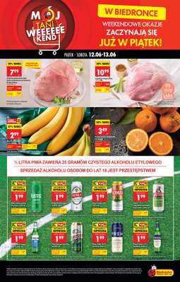 Biedronka - gazetka promocyjna Tani Weekend od piątku 12.06 do soboty 13.06