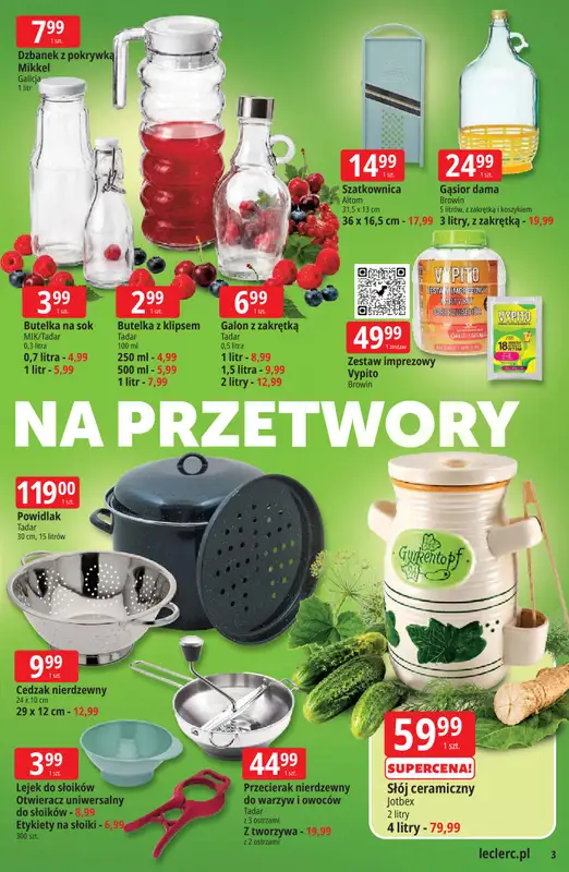 Leclerc - gazetka promocyjna Oferta E.Leclerc | Sezon na przetwory od wtorku 16.06 do niedzieli 28.06 - strona 3