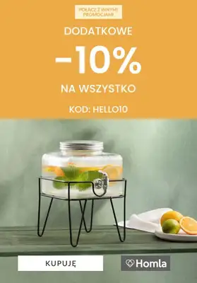 Homla - gazetka promocyjna Dodatkowe -10% na wszystko od soboty 13.06 do niedzieli 14.06
