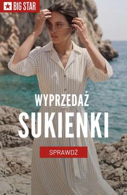 BIG STAR - gazetka promocyjna Sukienki od 39,99 zł od piątku 12.06 