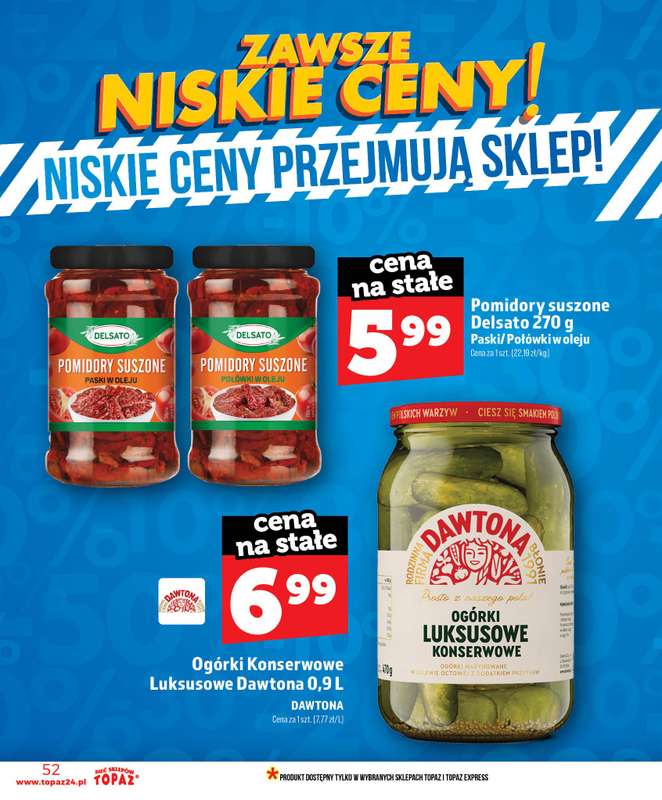 TOPAZ - gazetka promocyjna Nowa gazetka od czwartku, 18.06 od czwartku 18.06 do środy 24.06 - strona 52