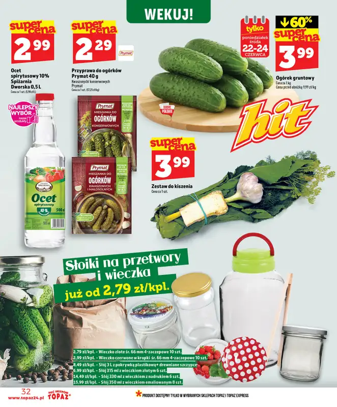 TOPAZ - gazetka promocyjna Nowa gazetka od czwartku, 18.06 od czwartku 18.06 do środy 24.06 - strona 32