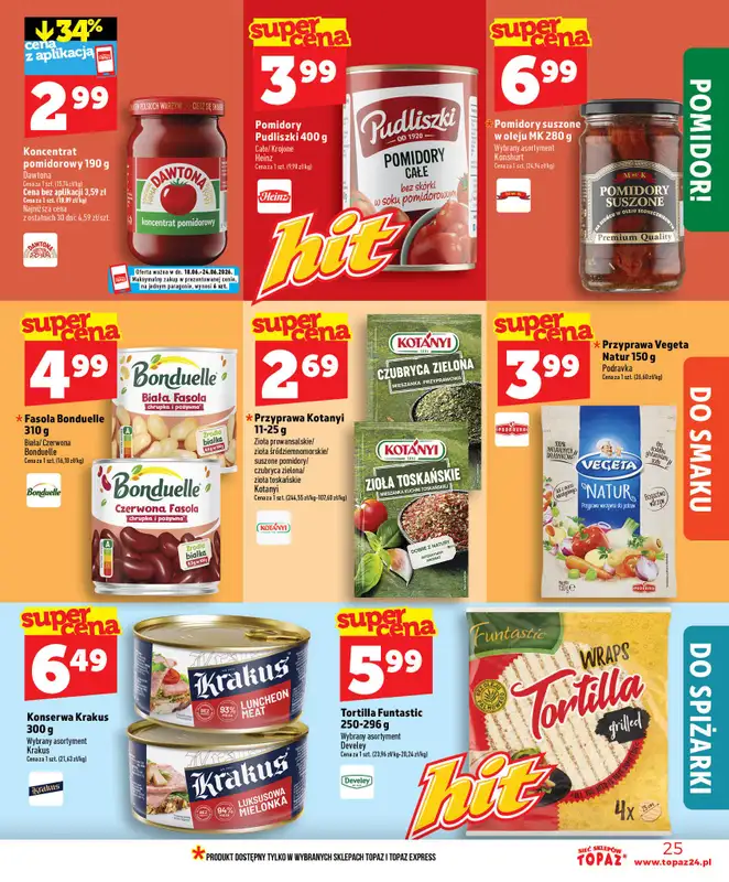 TOPAZ - gazetka promocyjna Nowa gazetka od czwartku, 18.06 od czwartku 18.06 do środy 24.06 - strona 25
