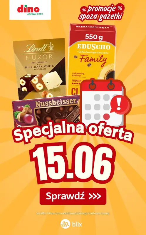 Dino - gazetka promocyjna Specjalna oferta na 15.06.2026 - promocje spoza gazetki  